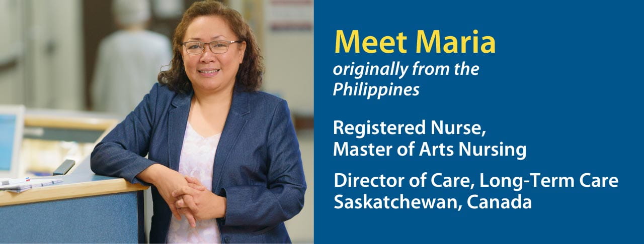 Meet Maria, a Registered Nurse originally from the Philippines now living and working in Saskatchewan