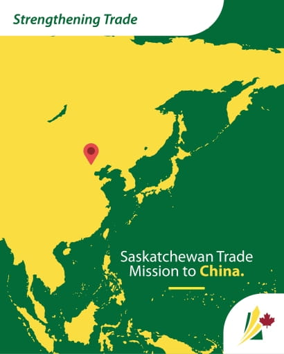 Map highlighting Asia with a red location marker on China. Text reads "Strengthening Trade. Saskatchewan Trade Mission to China."