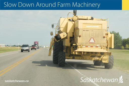 Remember To Slow Down Around Farm Equipment